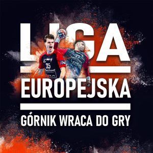 Górnik Zabrze w Fazie Grupowej EHF Ligi Europejskiej 2024/2025!