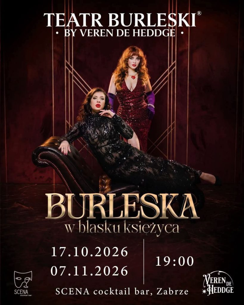 Burleska w blasku księżyca – Teatr Burleski by Veren De Heddge