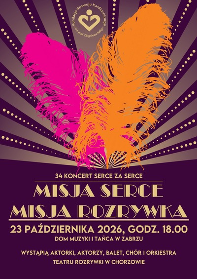 34. Koncert Serce za Serce – Misja serce, misja rozrywka