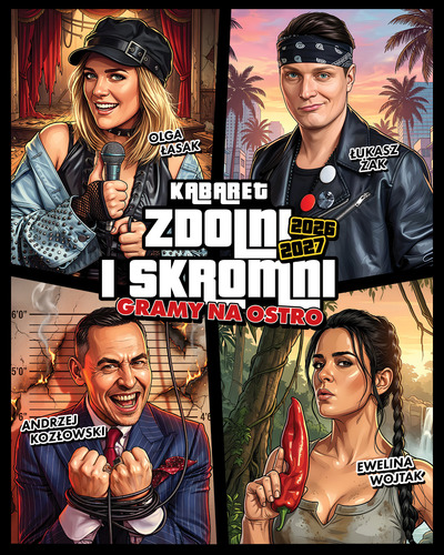 Zdolni i Skromni – „Gramy na ostro”