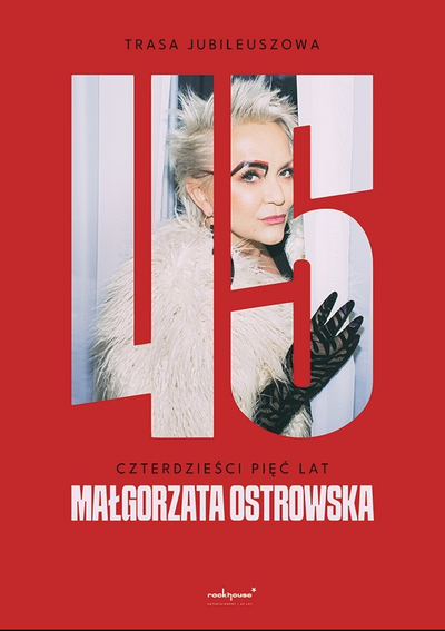 Małgorzata Ostrowska – 45 lat: koncert jubileuszowy