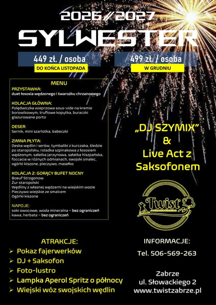 Sylwester 2026/2027 w Twist Zabrze