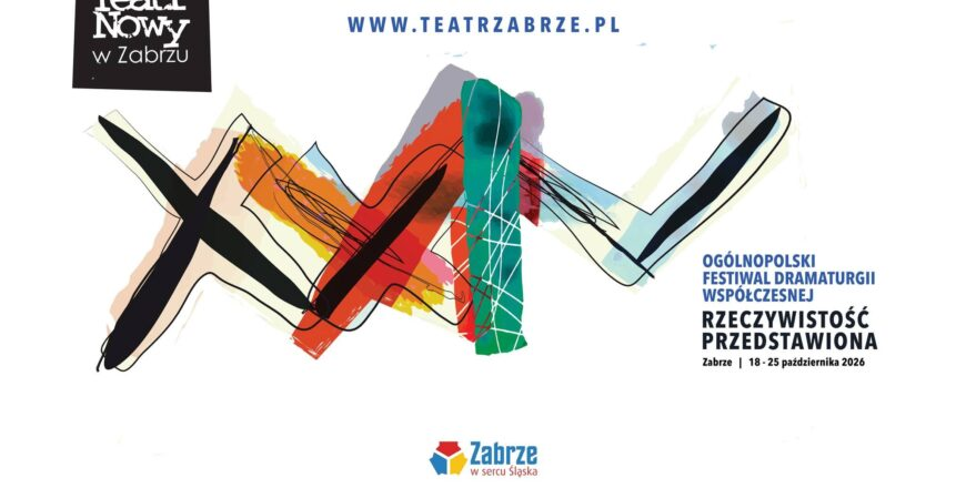 Plakat XXIV Ogólnopolskiego Festiwalu Dramaturgii Współczesnej Rzeczywistość przedstawiona, Zabrze 18–25 października 2026